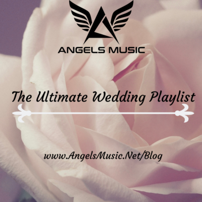 Ultimate Wedding Playlist